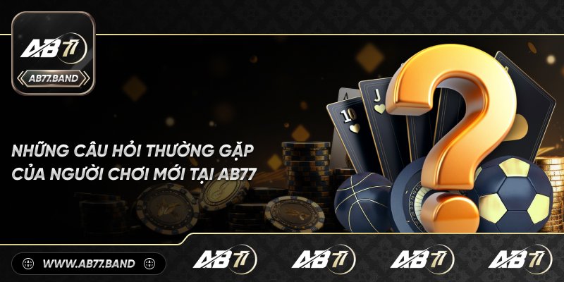 Câu hỏi thường gặp về sân chơi